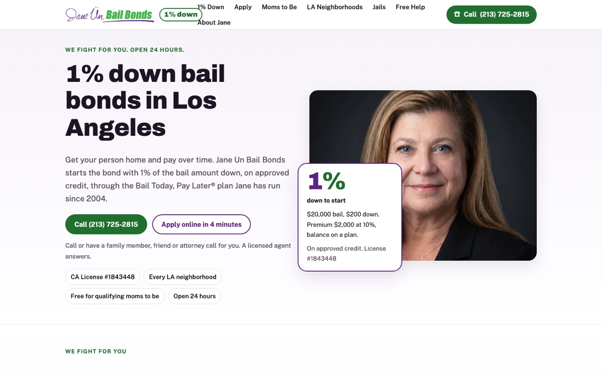 The 1bailbond.com home page with the headline 1% down bail bonds in Los Angeles, a photo of Jane Un and a card showing 1% down to start