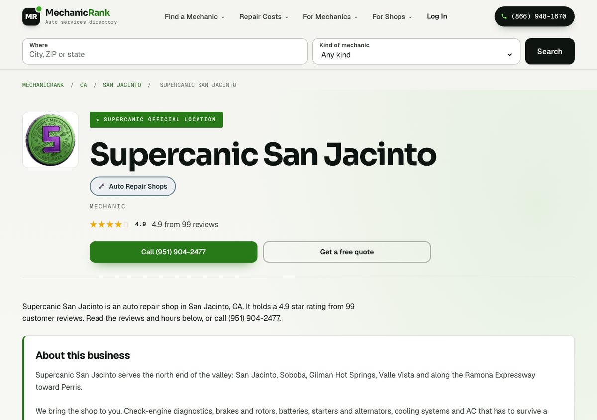 The MechanicRank listing for Supercanic San Jacinto with its rating from 99 reviews, phone number, quote button and about this business section