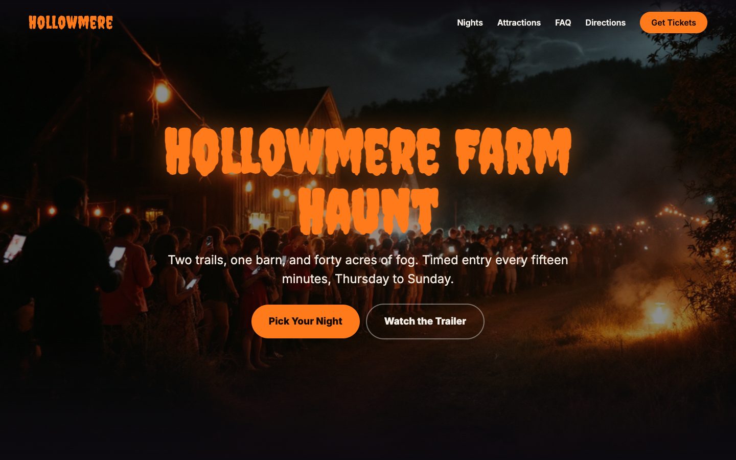 Sample haunted farm website by Clickflame, a foggy farmhouse hero with Pick Your Night and Watch the Trailer buttons