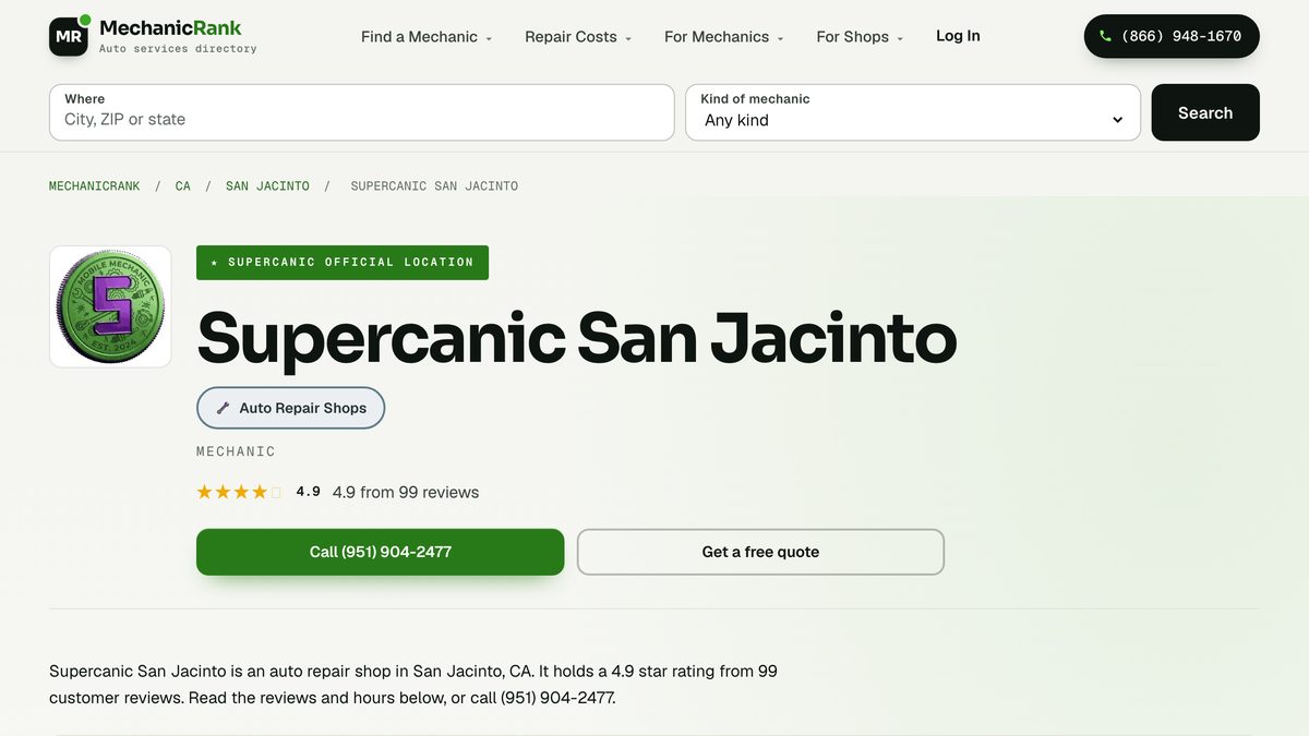 Supercanic San Jacinto&rsquo;s listing page on MechanicRank, an auto repair directory, with call and quote buttons